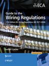 Guide to the Wiring Regulations: 17th Edition IEE Wiring Regulations (BS 7671
